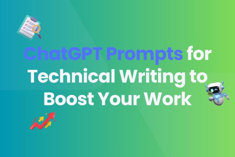 ChatGPT Prompts for Technical Writing to Boost Your Work