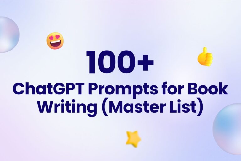 ChatGPT Prompts for Book Writing (Master List)