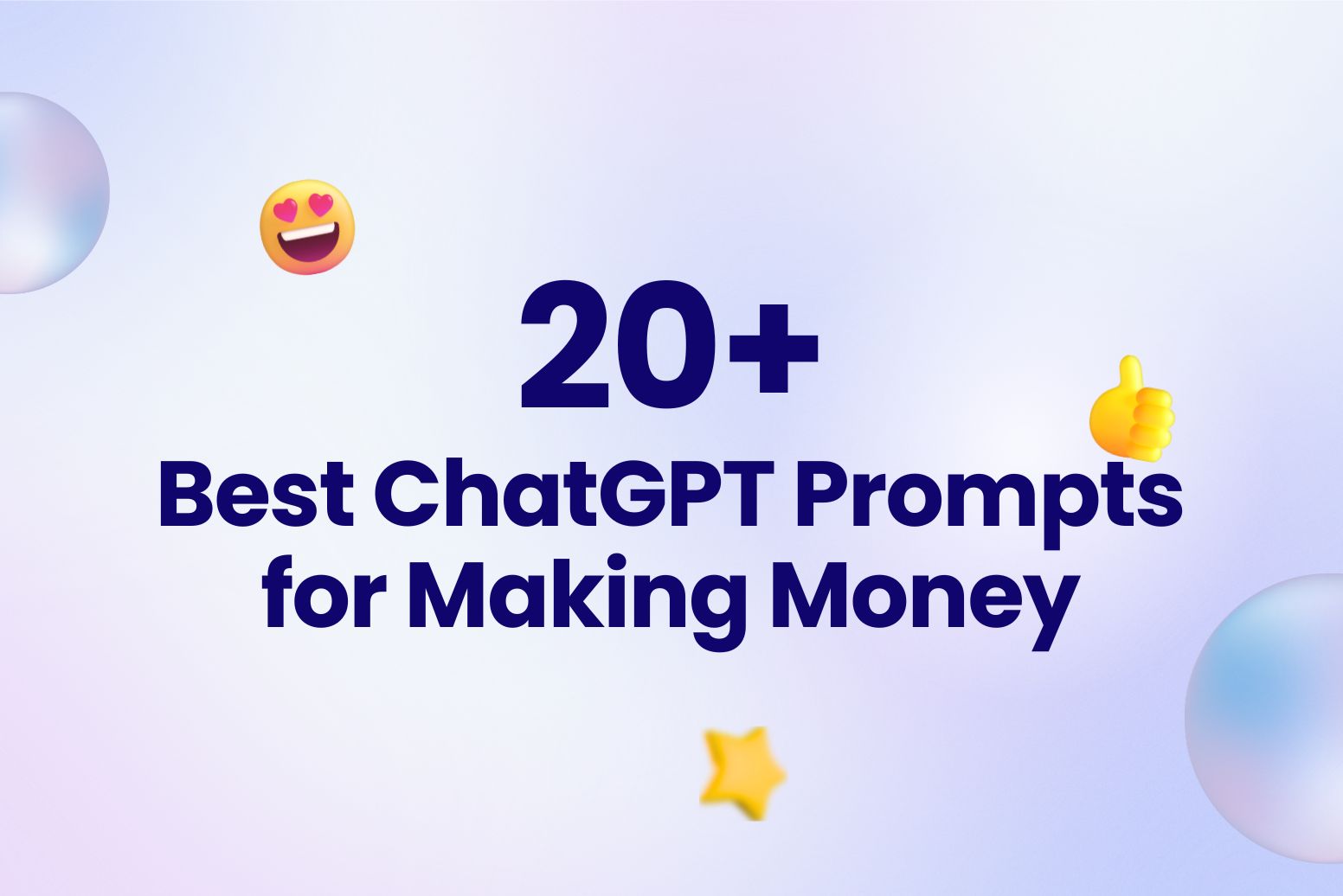 20+ Best ChatGPT Prompts for Making Money