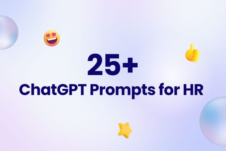 25+ ChatGPT Prompts for HR that Reduce Your Work