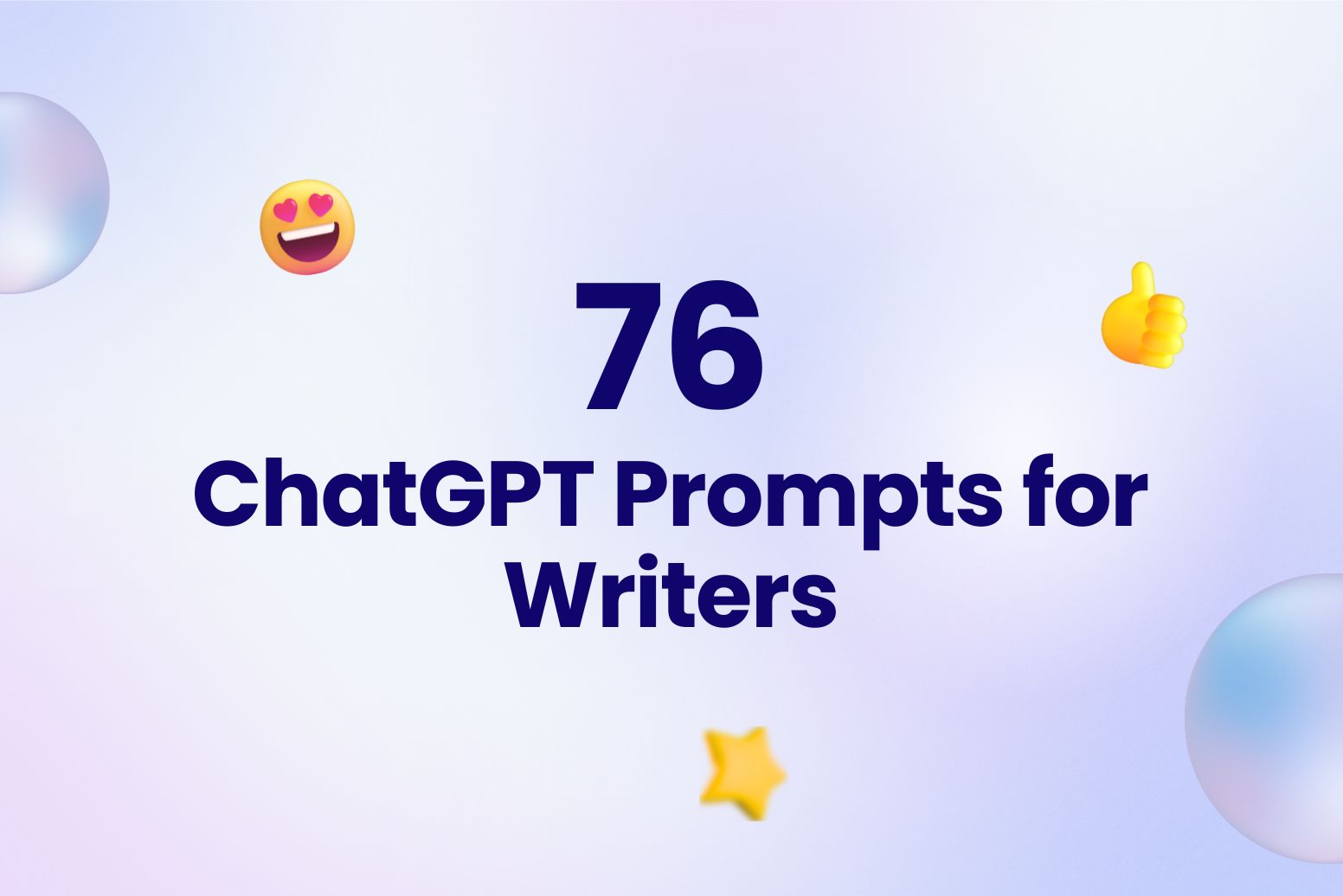 Best 76 ChatGPT Prompts for Writers to Unleash Creativity - Arvin