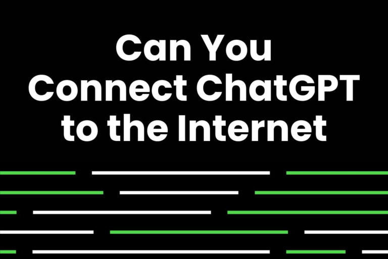 Can You Connect ChatGPT to the Internet?