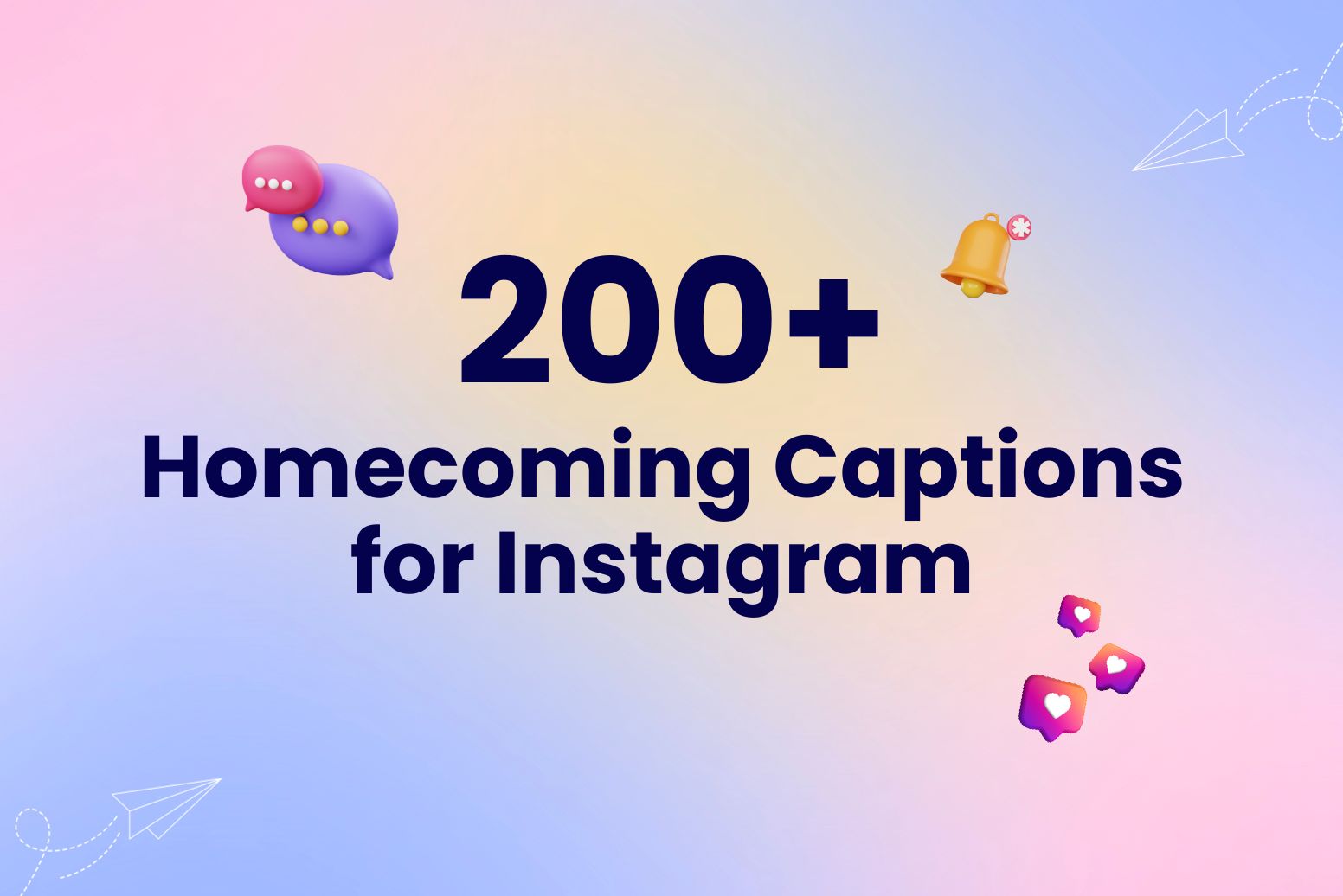 200+ Homecoming Captions for Instagram