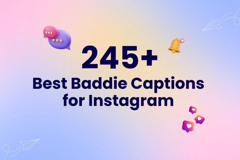 245 SAVAGE Baddie Captions for Instagram (Plus Baddie Quotes)