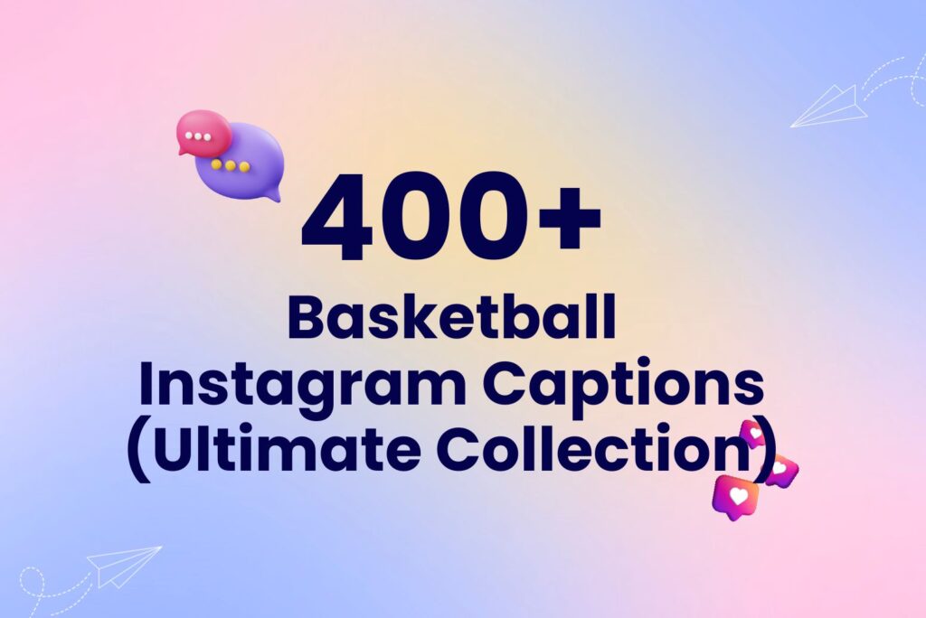400 Basketball Instagram Captions (Ultimate Collection) Arvin