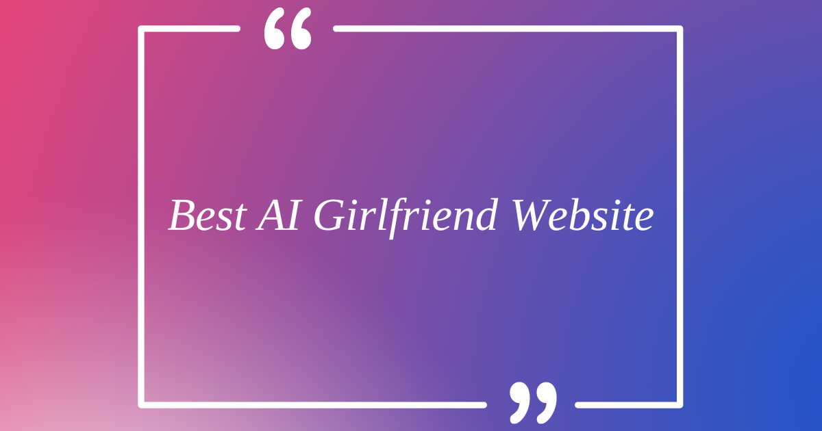 ai girlfriend websites