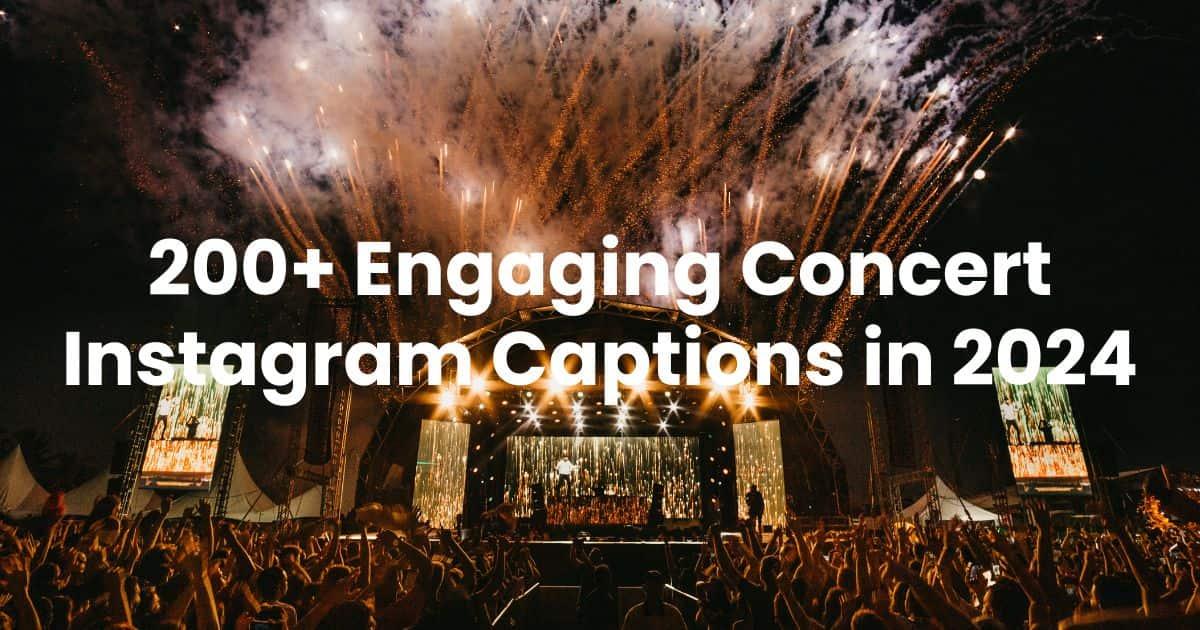 200+ Engaging Concert Instagram Captions in 2024 - Arvin