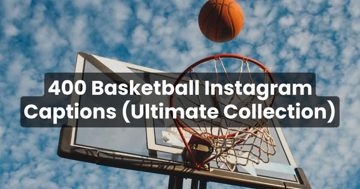 400 Basketball Instagram Captions (Ultimate Collection) Arvin