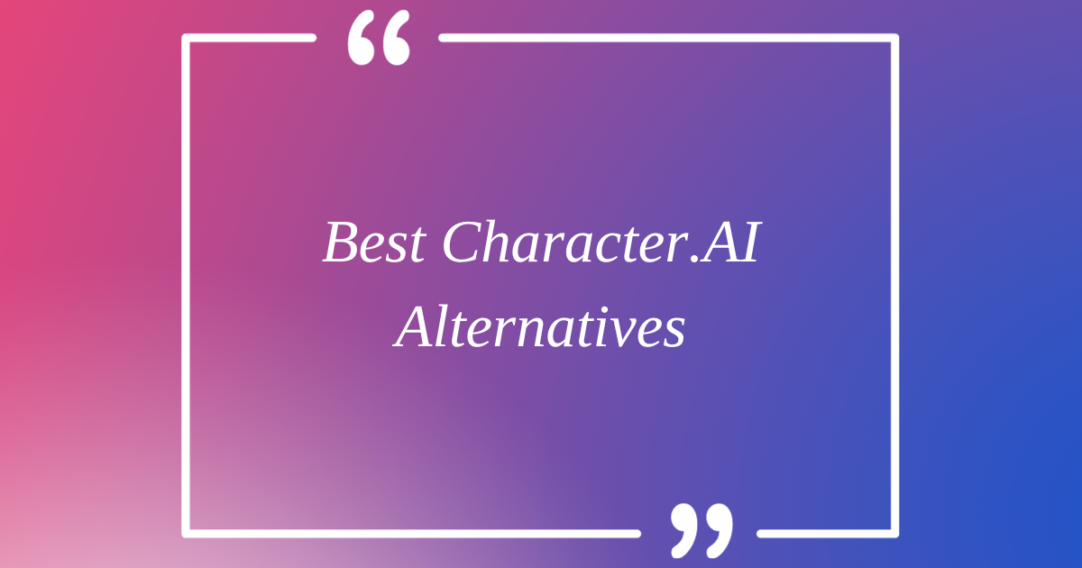 character.ai alternatives