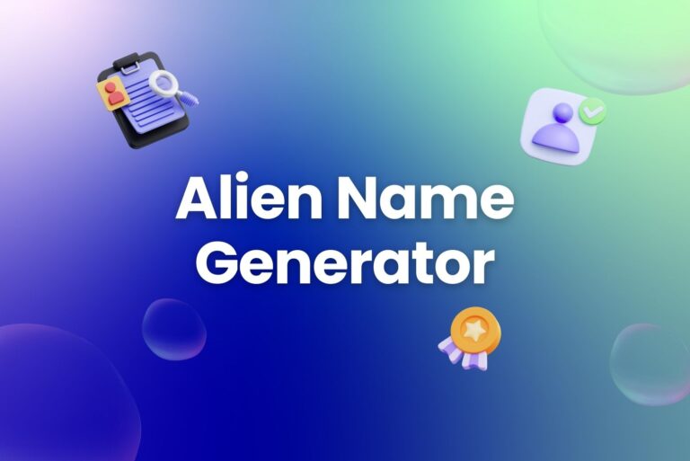 Alien Name Generator & Cool Alien Name Ideas