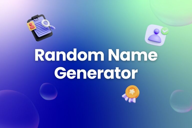 Random Name Generator – Easy, Free and Instant!