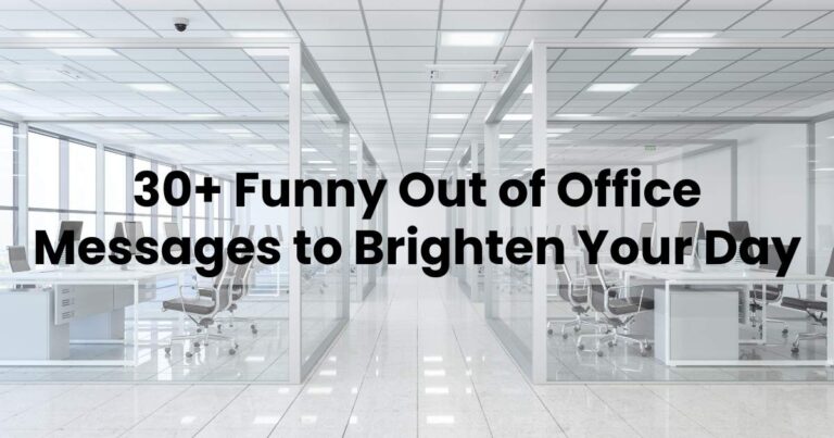 30+ Funny Out of Office Messages to Brighten Your Day - Arvin