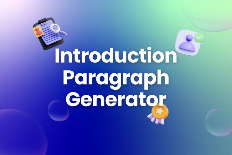 Introduction Paragraph Generator | Free AI Writer Tools