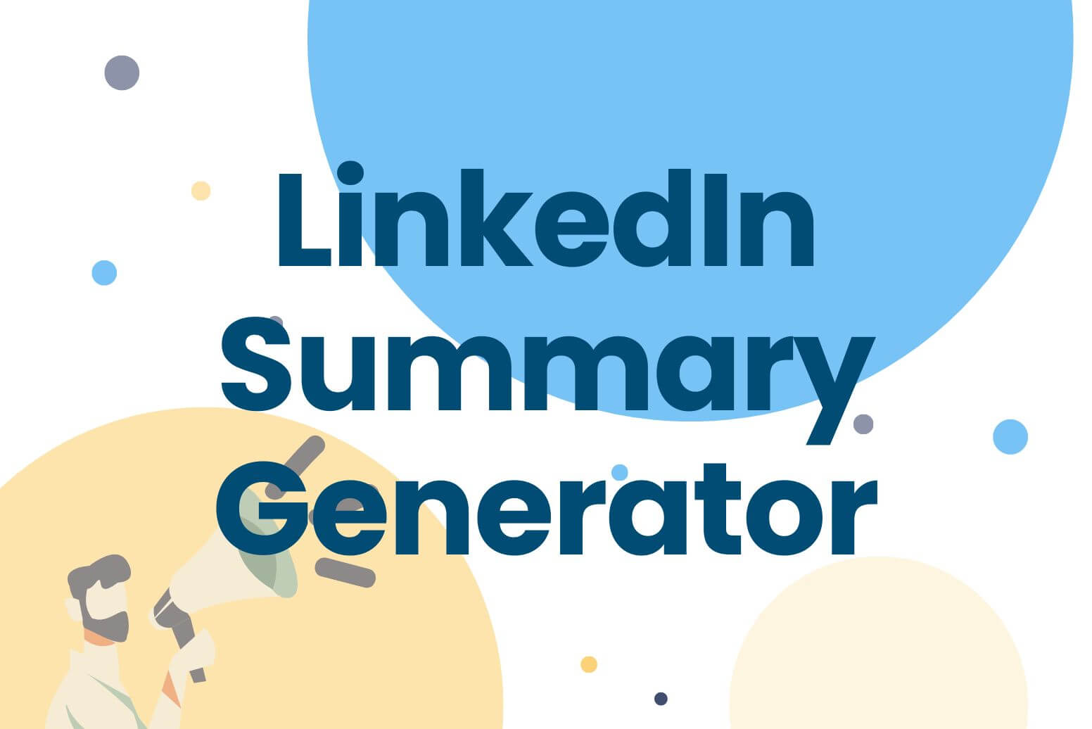 LinkedIn Summary Generator