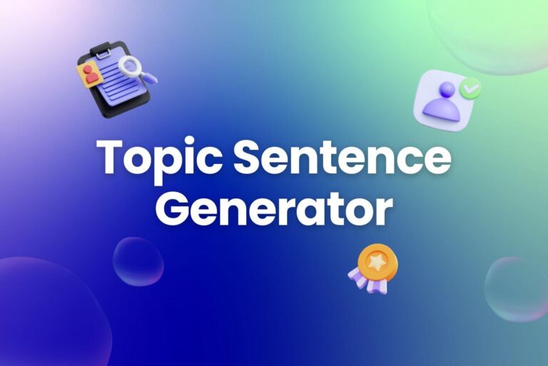Topic Sentence Generator | Free AI Writer Tools