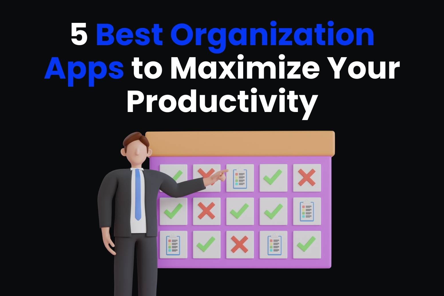 best organization apps