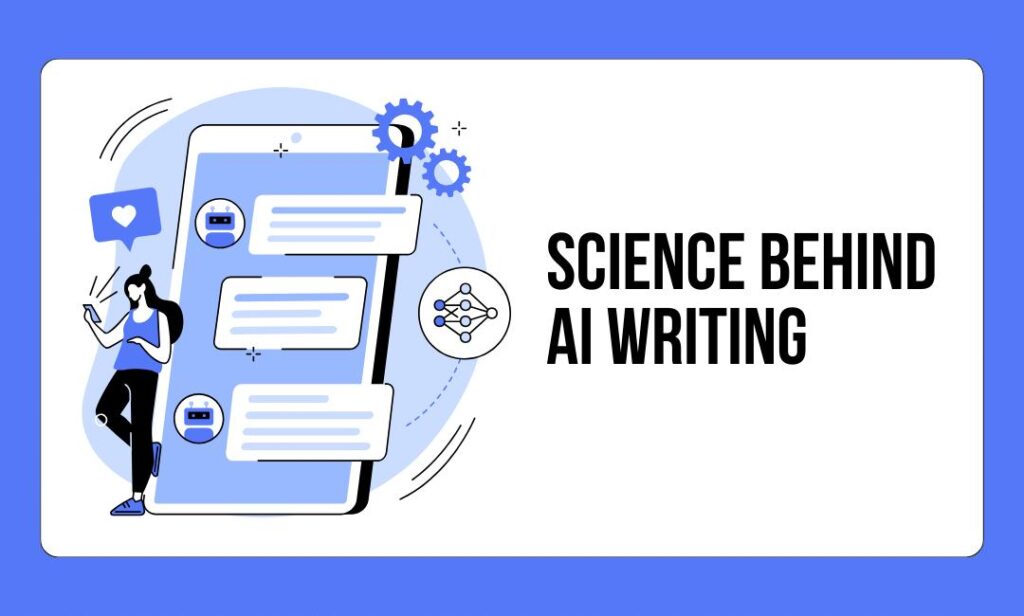 science behind ai writing