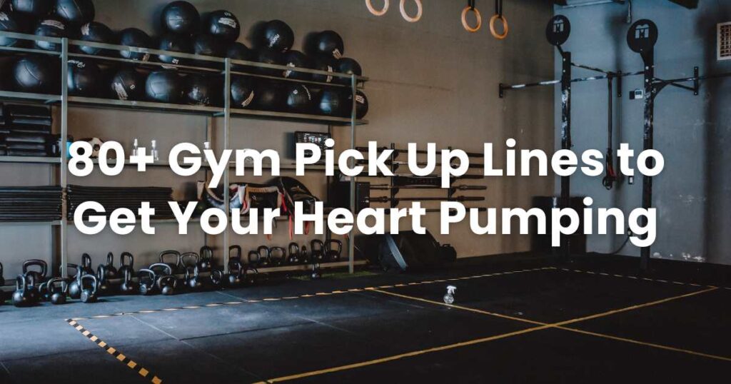 Gym pick up lines