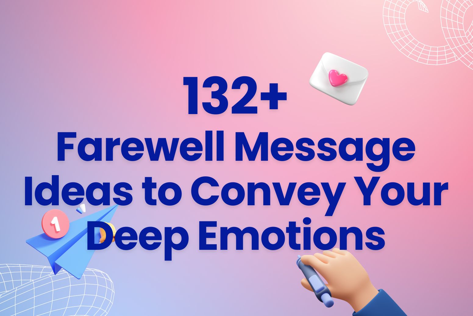 132 Farewell Message Ideas To Convey Your Deep Emotions Arvin
