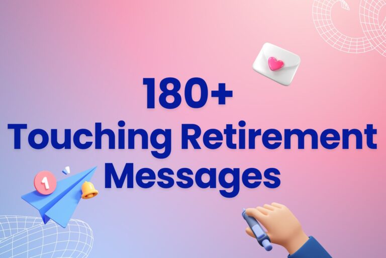 180+ Touching Retirement Messages to Convey Gratitude