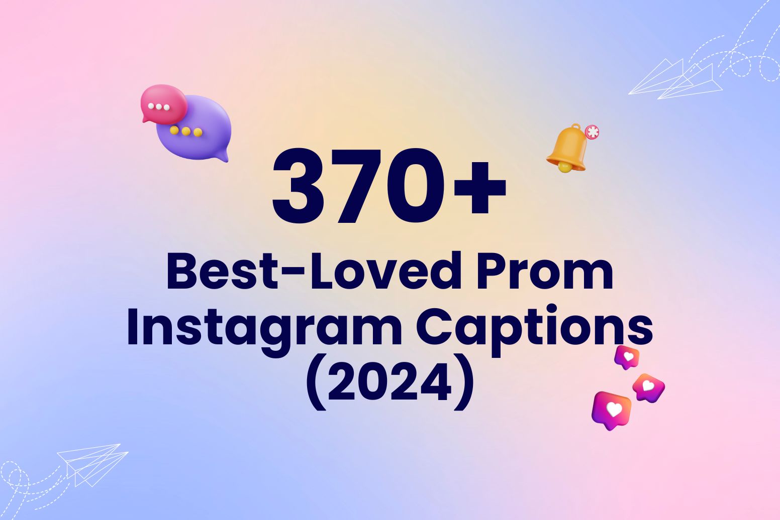 370+ Best-Loved Prom Captions for Your Instagram (2024)