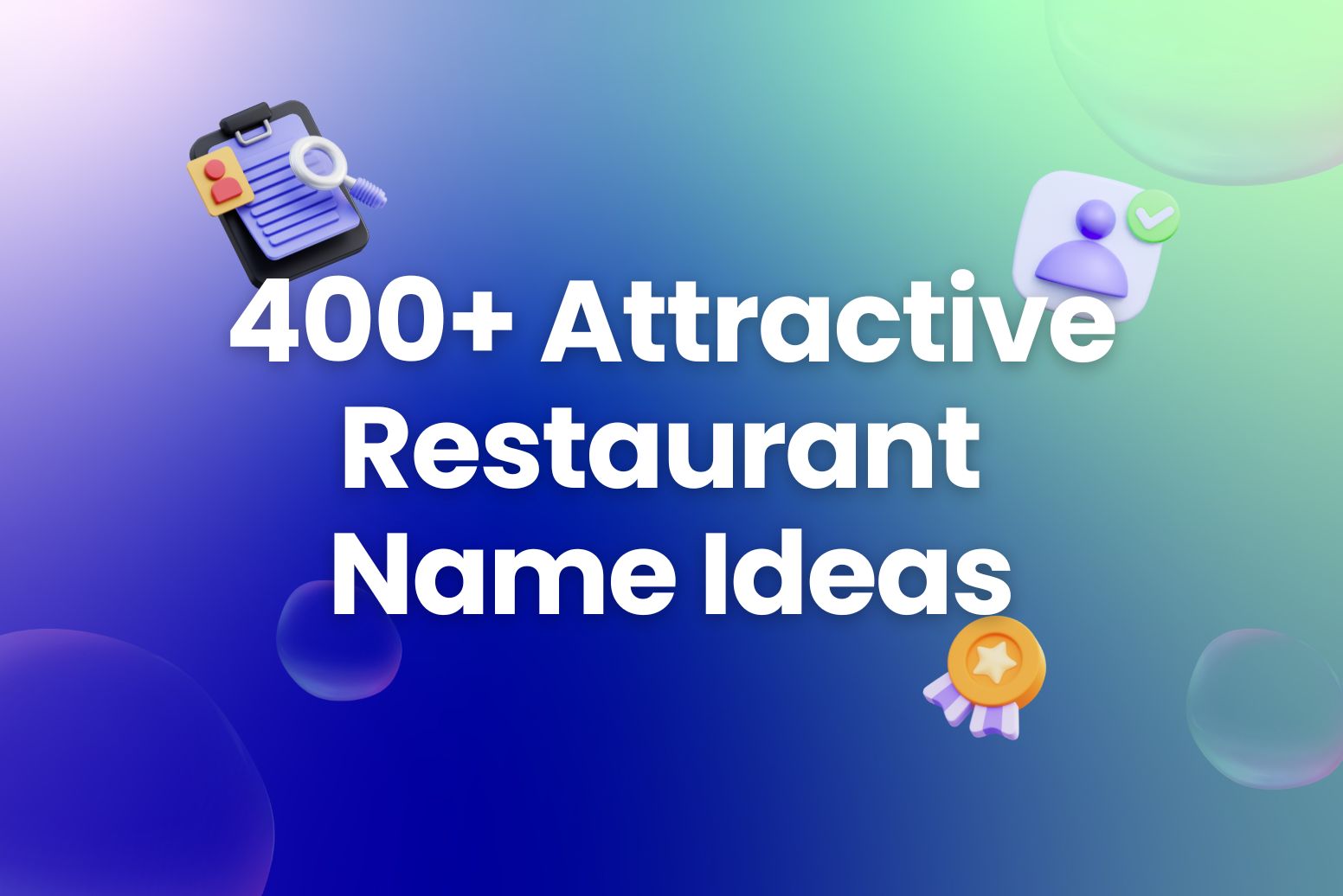 400+ Attractive Restaurant Name Ideas