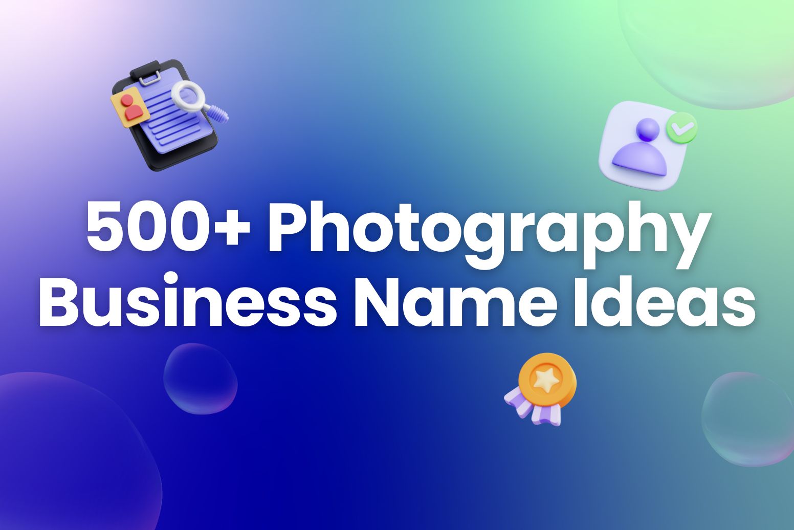 500+ Best and Creative Photography Business Name Ideas