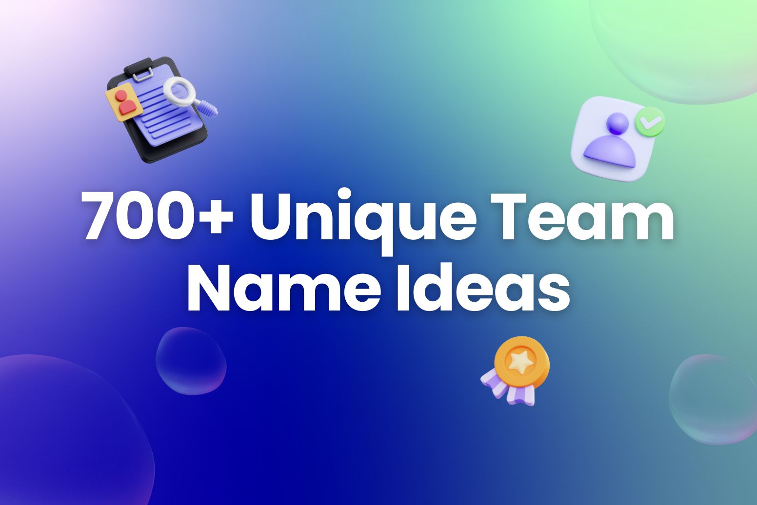 700+ Unique and Funny Team Name Ideas