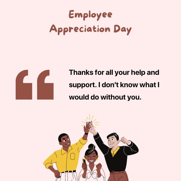 Employee Appreciation Day Messages to Colleagues