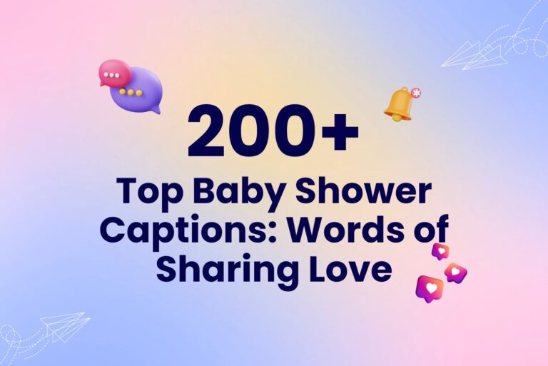 Top 200+ Baby Shower Captions: Words of Sharing Love