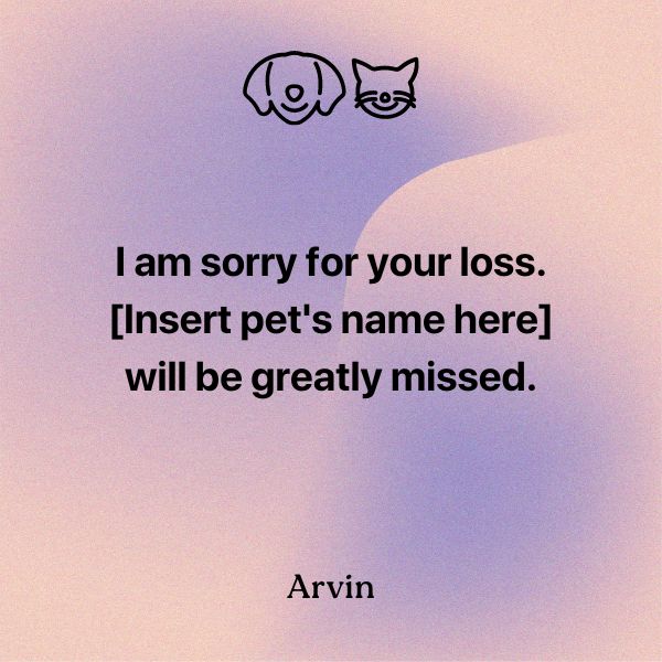 comforting loss of a pet message