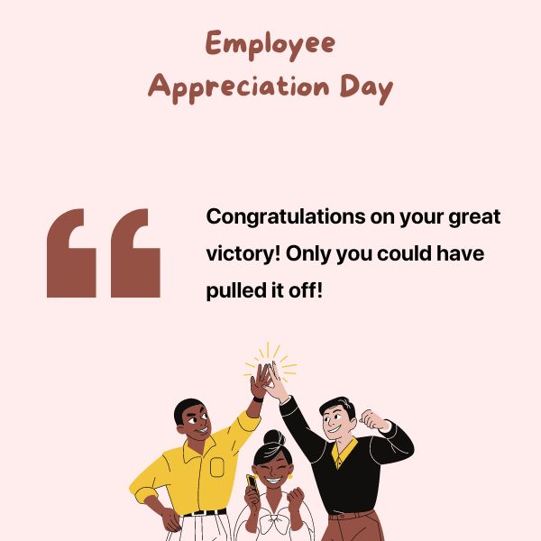 inspirational Employee Appreciation Day Messages
