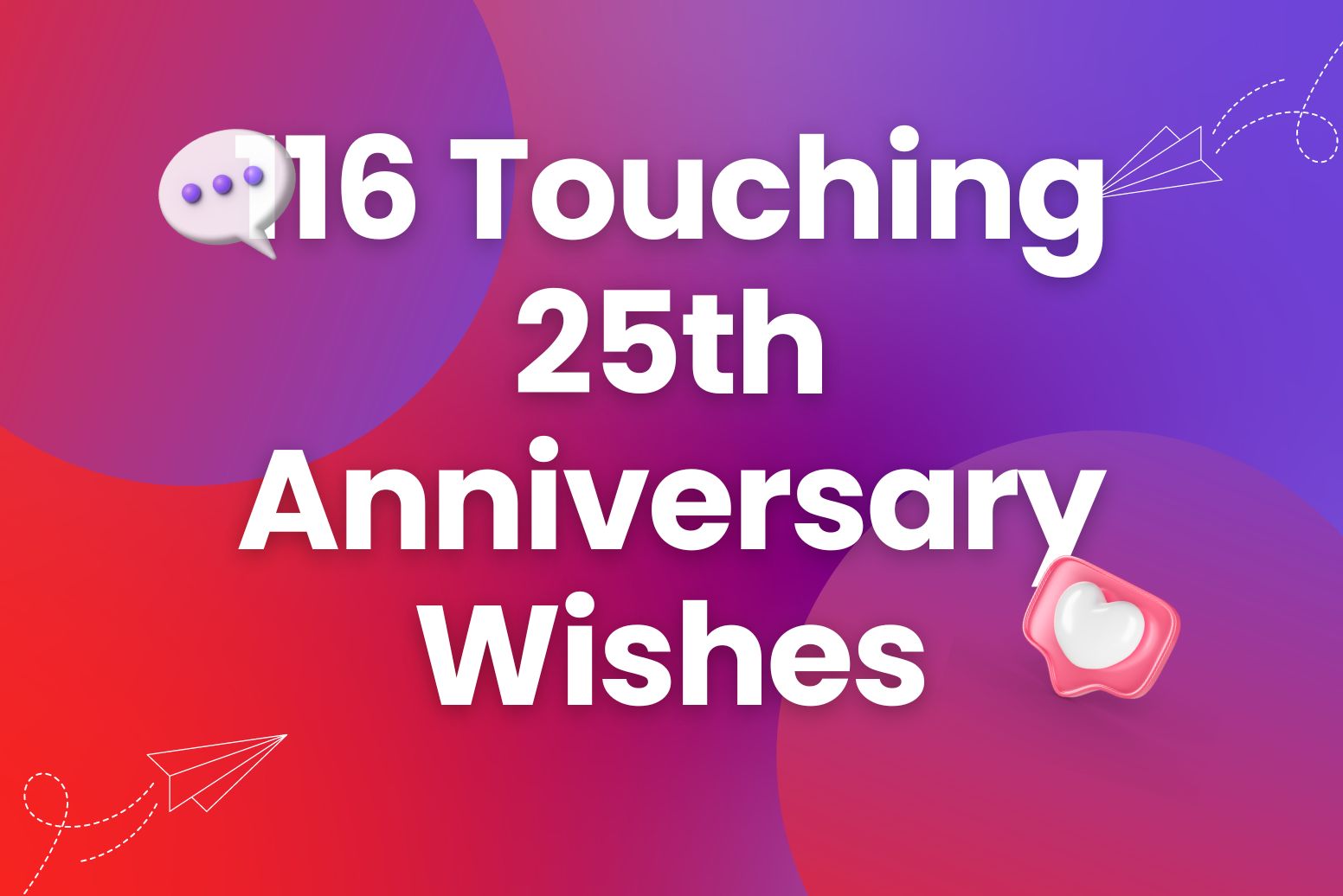 116 Touching 25th Anniversary Wishes