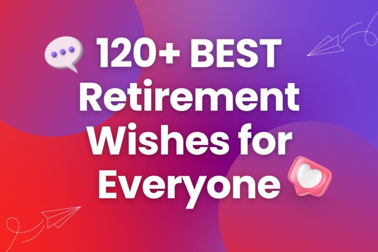 120+ BEST Retirement Wishes for Everyone