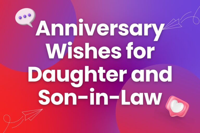 126 Anniversary Wishes for Daughter and Son-in-Law