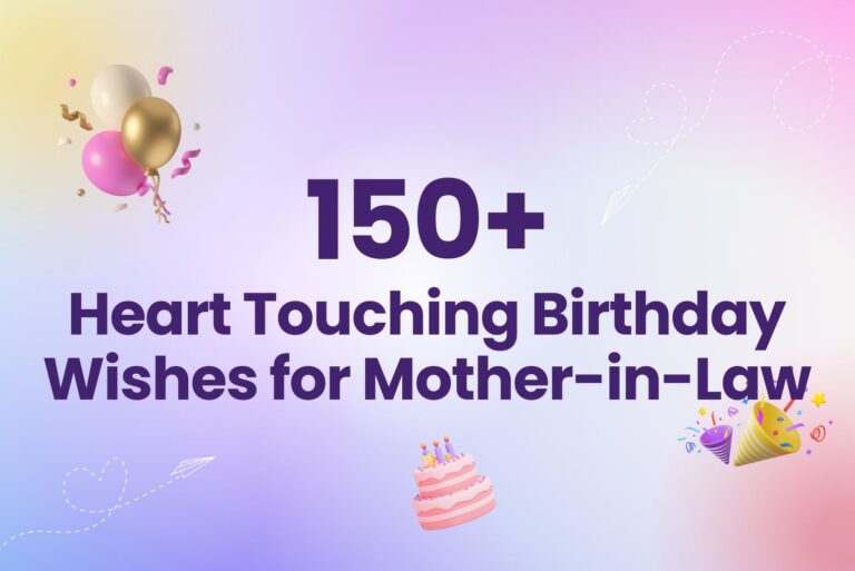 150+ Heart Touching Birthday Wishes for Mother-in-Law