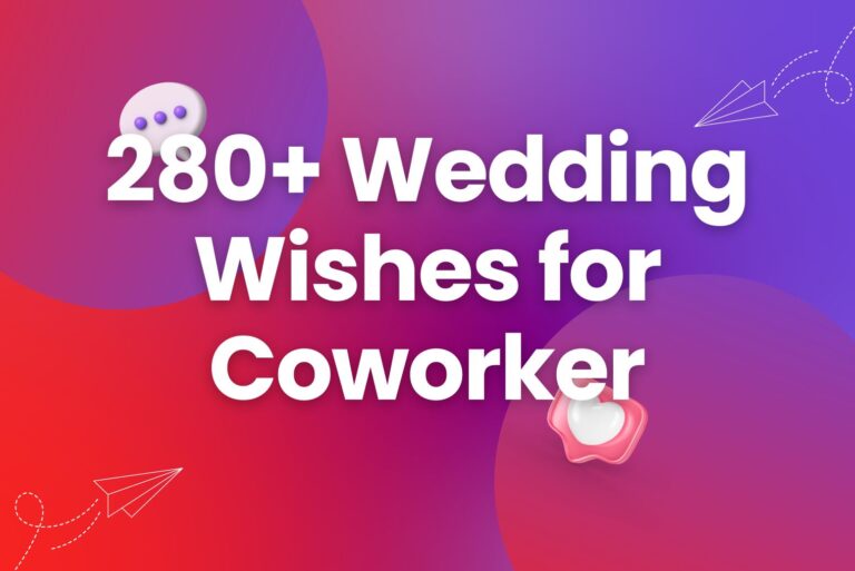 280+ Wedding Wishes for Coworker to Celebrate Their Big Day