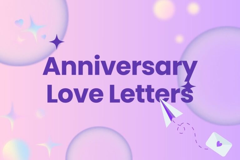 31 Timeless Anniversary Love Letters (Plus Key Tips!)