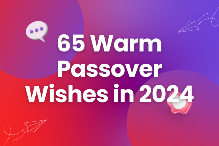 Cherish Family: 65 Warm Passover Wishes in 2024