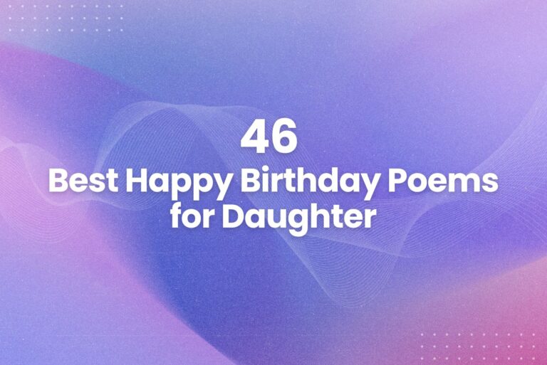 Endless Love: 46 Best Happy Birthday Poems for Daughter