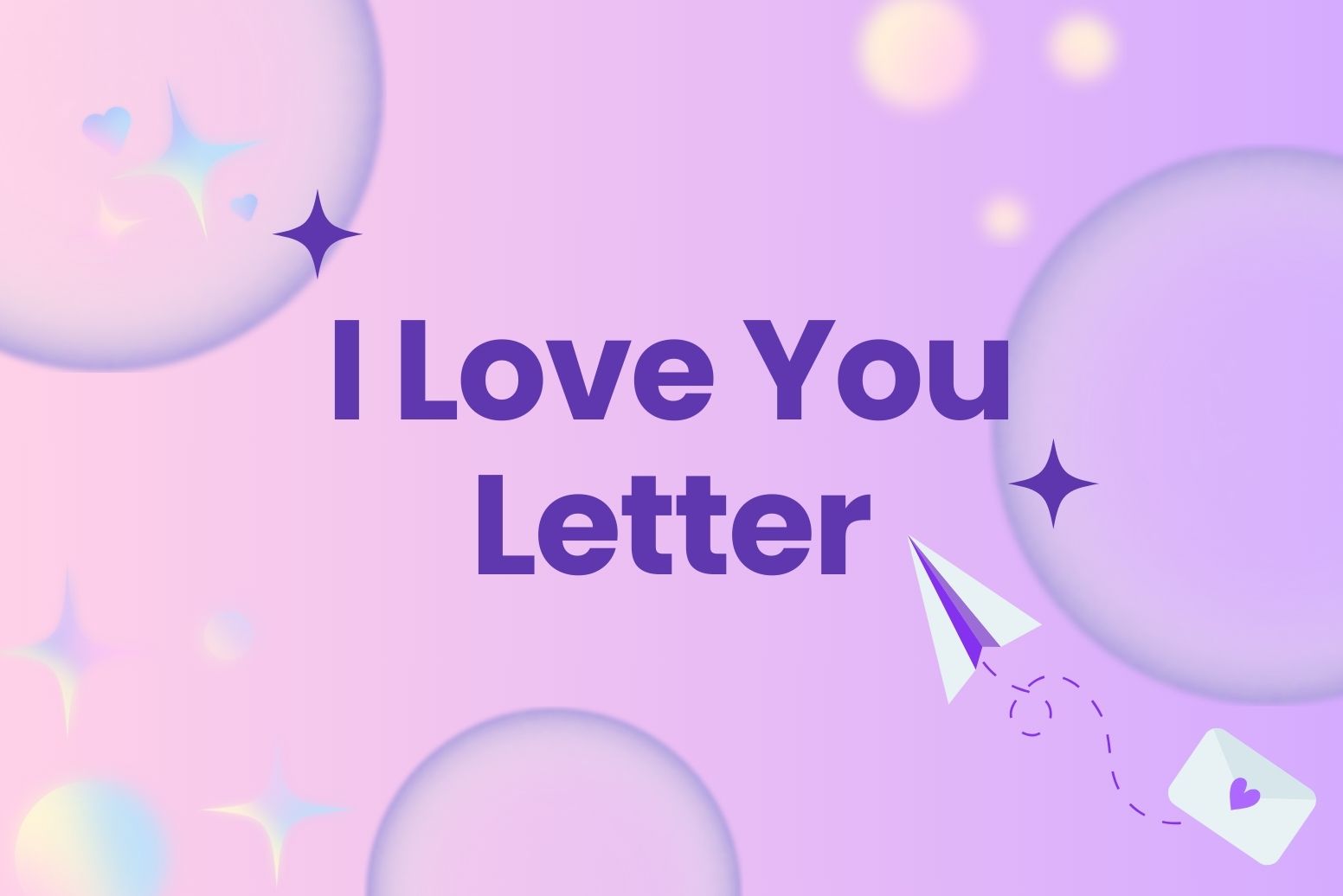 I Love You Letter