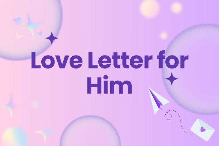 56 Samples of Love Letter for Him to Convey Your Love