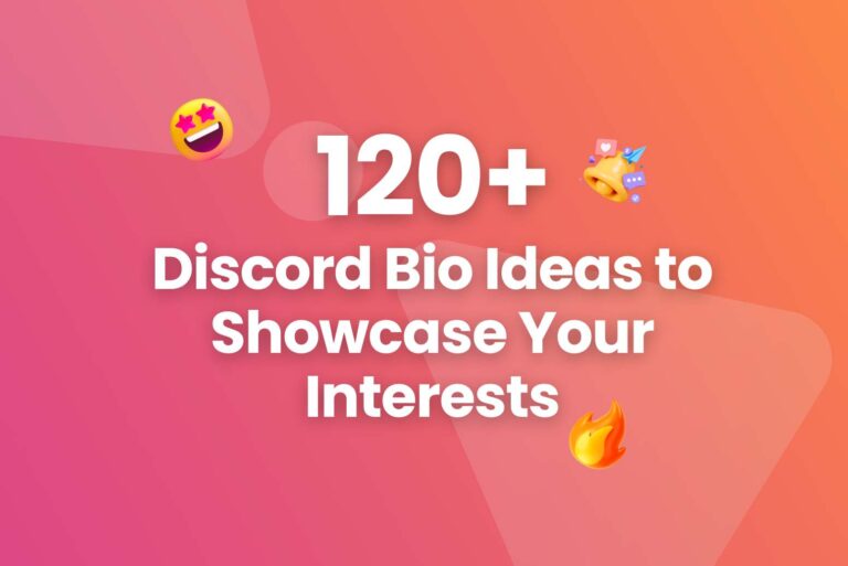 120+ Discord Bio Ideas to Showcase Your Interests