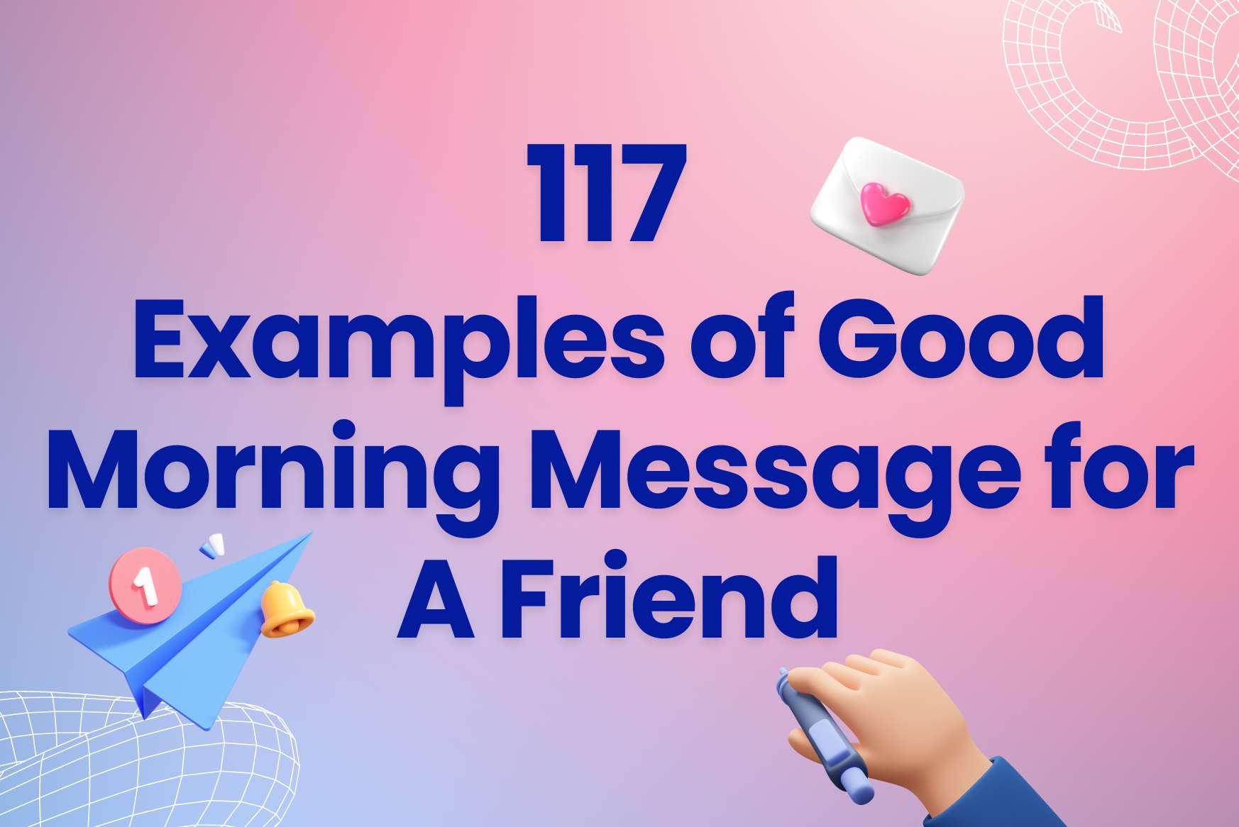 117 Examples Of Good Morning Message For A Friend Arvin