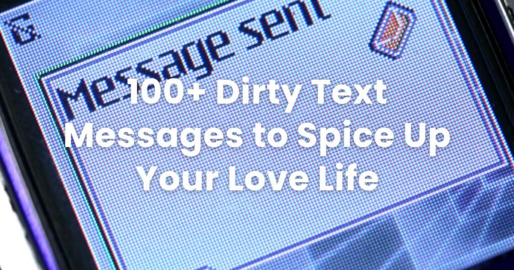 Dirty Text Messages