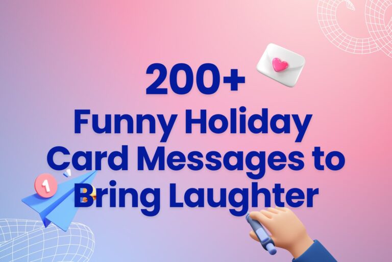 200+ Funny Holiday Card Messages and Quotes to Bring Laughter