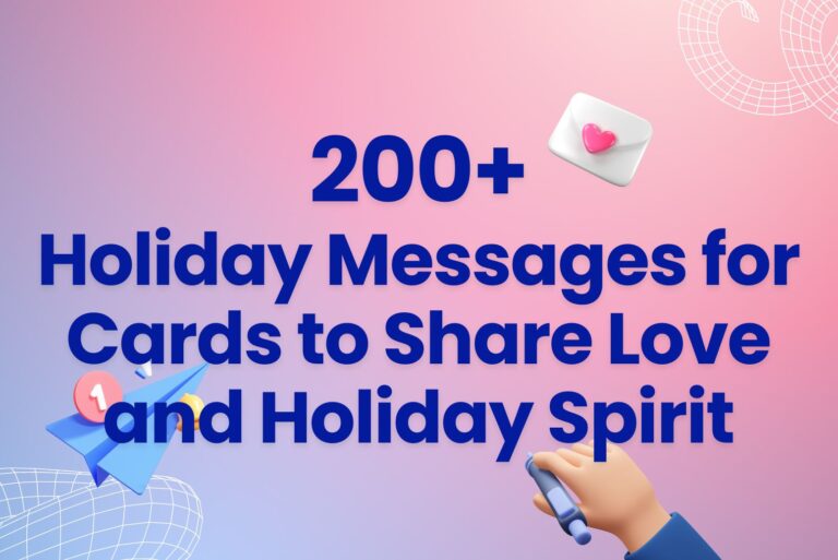 200+ Holiday Messages for Cards to Share Love and Holiday Spirit