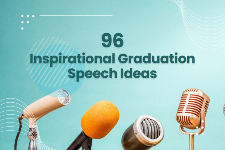 96 Inspirational Graduation Speech Ideas (+Sample)