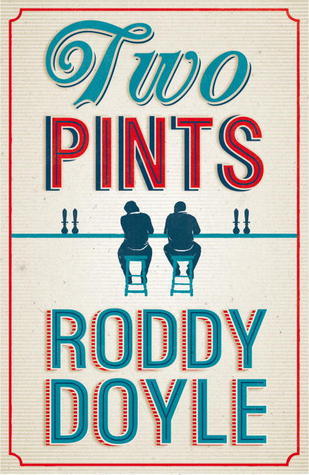 Two Pints by Roddy Doyle