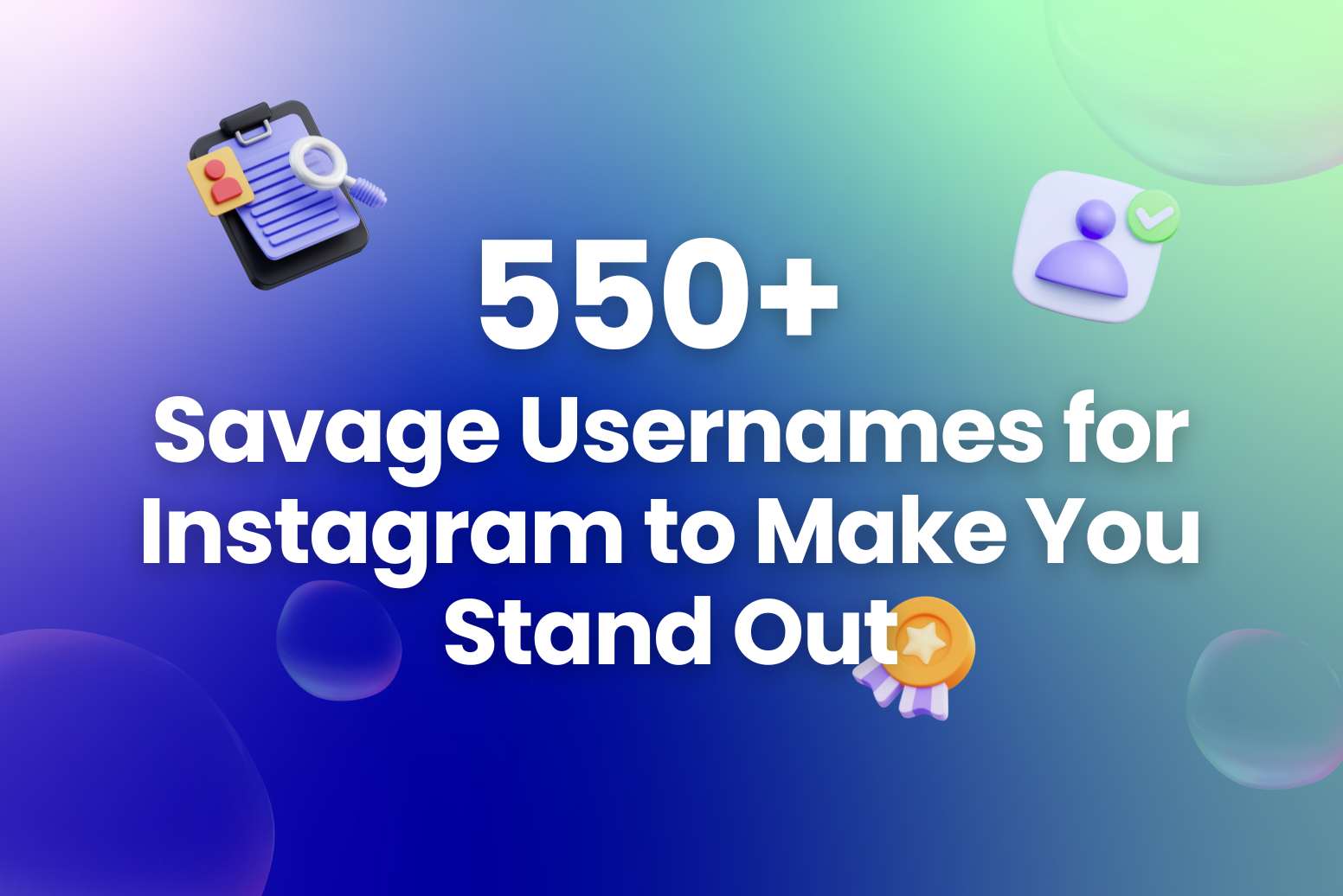 550+ Savage Usernames for Instagram to Make You Stand Out